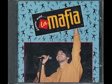 La Mafia - Dancin' with La Mafia