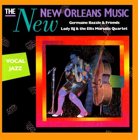 Lady B.J. - The New New Orleans Music: Vocal Jazz