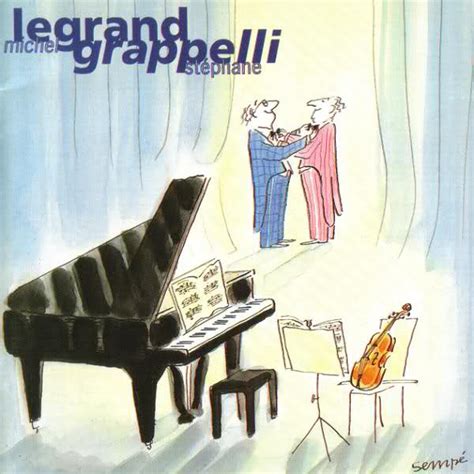 LeGrand - Stephane Grappelli & Michel Legrand