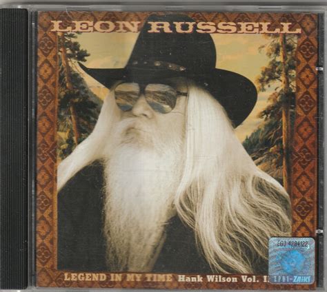 Leon Russell - Hank Wilson, Vol. 3: Legend in My Time