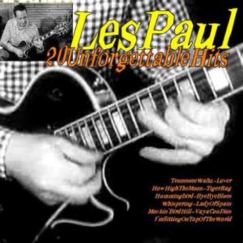 Les Paul - 20 Unforgettable Hits