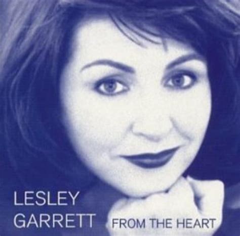 Lesley Garrett - From the Heart