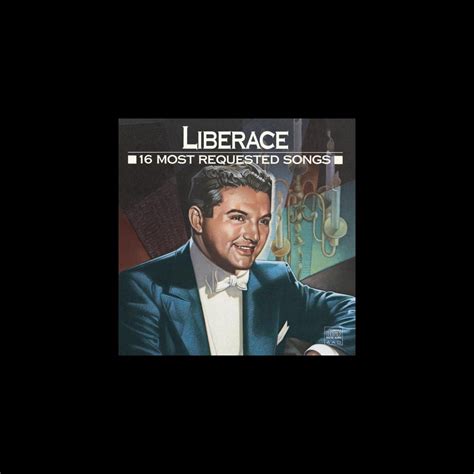Liberace - 16 Most Requested Songs