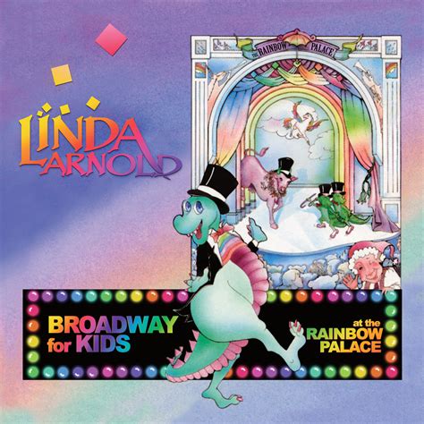 Linda Arnold - Broadway for Kids at the Rainbow Palace