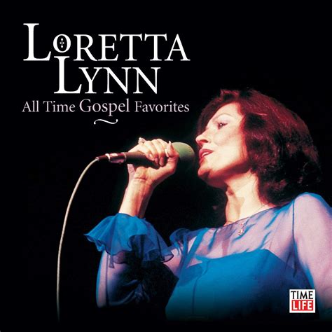 Loretta Lynn - All Time Gospel Favorites [Time Life] [Bonus Tracks]