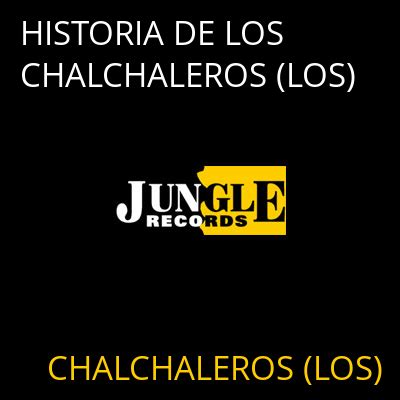 Los Chalchaleros - 50 Anos de Edicion Limitada