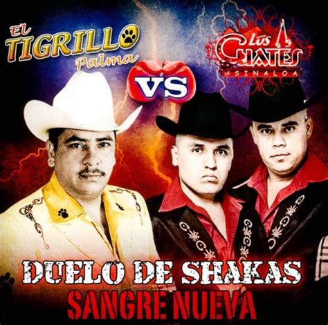 Los Cuates de Sinaloa - Duelo De Shakas Sangre Nueva