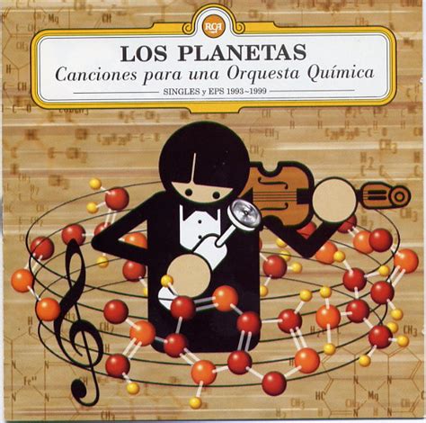 Los Planetas - Canciones Para Una Orquesta Química