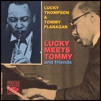 Lucky Thompson - Lucky Meets Tommy & Friends