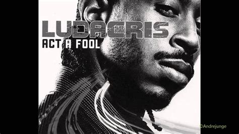Ludacris - Act a Fool [Australia CD]
