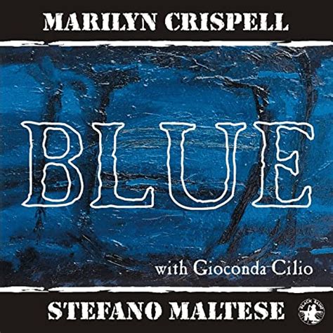 Marilyn Crispell - Blue