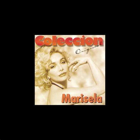 Marisela - Coleccion Original