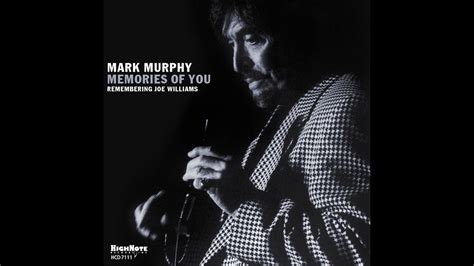 Mark Murphy - Memories of You