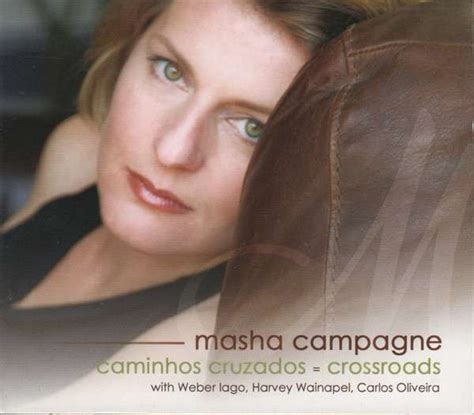 Masha Campagne - Caminhos Cruzados=Crossroads