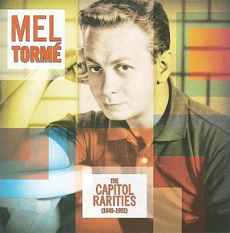 Mel Tormé - The Capitol Rarities (1949-1952)