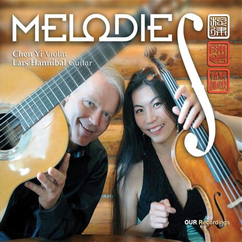 "Melodies". Album of Yi Chen & Lars Hannibal buy or stream ...