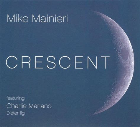 Mike Mainieri - Crescent