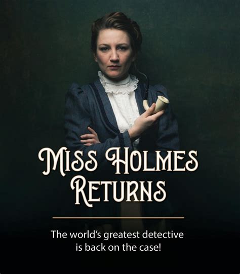 "Miss Holmes Returns" by Christopher M. Walsh - METRMAG