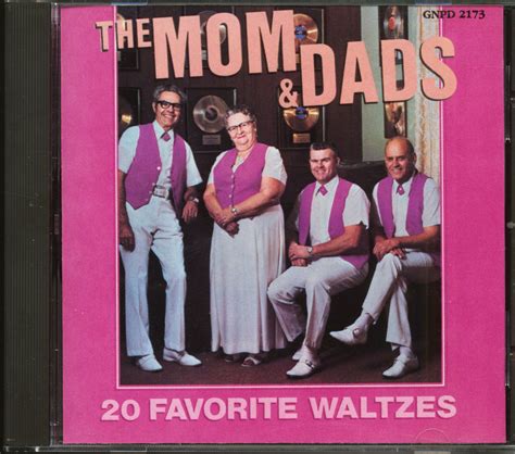 Moms & Dads - The Best of the Mom & Dads