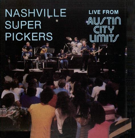 Nashville Superpickers - Live at Austin City Limits