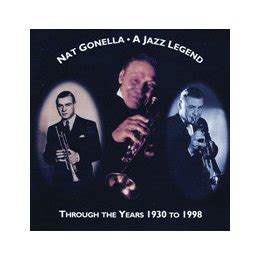 Nat Gonella - A Jazz Legend: Through the Years 1930-1998