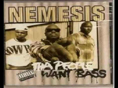 Nemesis - Tha People Want Bass