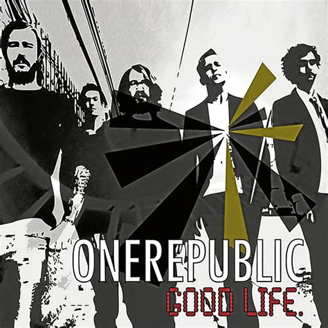 OneRepublic - Good Life [Digital Single]