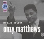 Onzy Matthews - Mosaic Select: Onzy Matthews