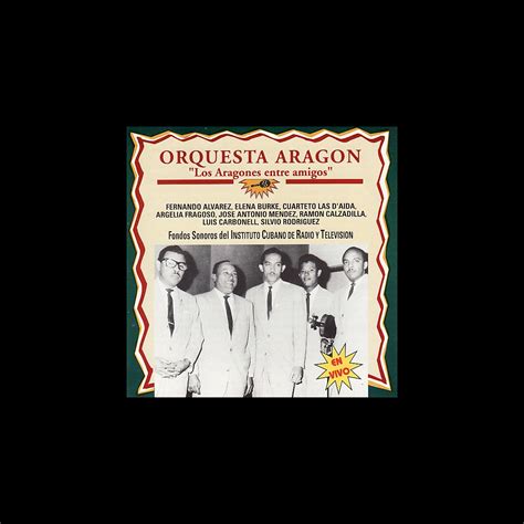 Orquesta Aragón - Aragones Entre Amigos