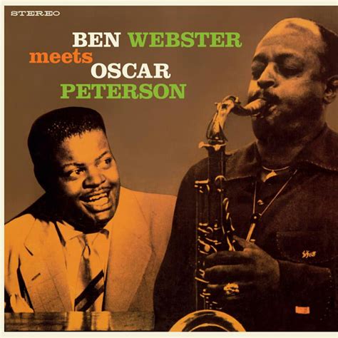 Oscar Peterson - Ben Webster Meets Oscar Peterson