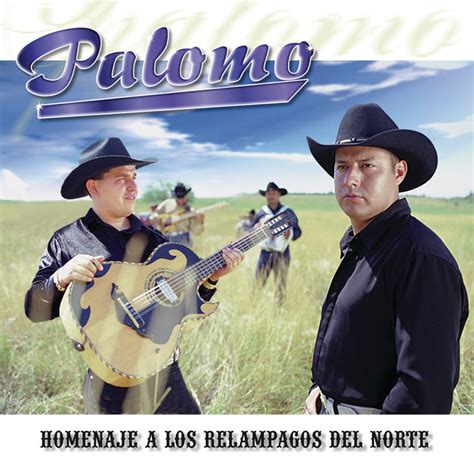 Palomo - Homenaje a los Relampagos del Norte
