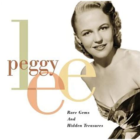 Peggy Lee - Rare Gems and Hidden Treasures