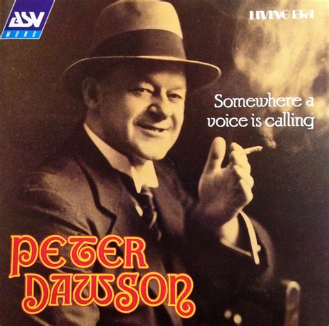 Peter Dawson - Somewhere a Voice Is Calling