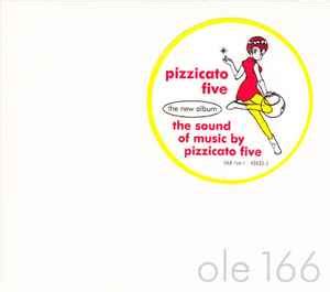 Pizzicato Five - The Sound of Music by Pizzicato Five