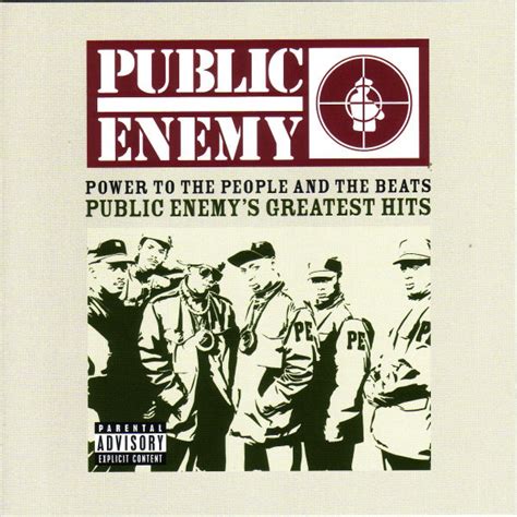 Public Enemy - Power to the People and the Beats: Public Enemy's Greatest Hits