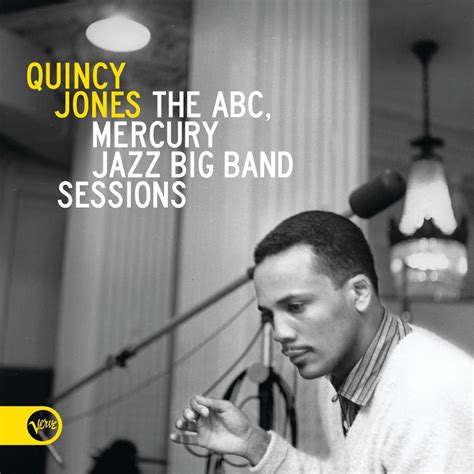 Quincy Jones - The ABC/Mercury Big Band Jazz Sessions