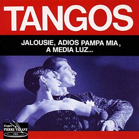 Radio Dancing Orchestra - Tangos: Jalousie, Adios Pampa Mia, a Media Luz...