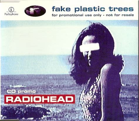 Radiohead - Fake Plastic Trees [US #1]