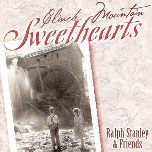 Ralph Stanley - Clinch Mountain Sweethearts