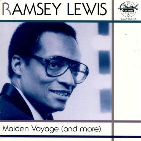 Ramsey Lewis - Maiden Voyage (And More)