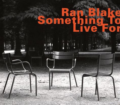 Ran Blake - Something to Live For