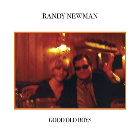 Randy Newman - Good Old Boys [Expanded]
