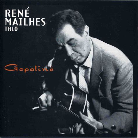 Rene Mailhes - Gopaline