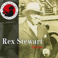 Rex Stewart - Finesse