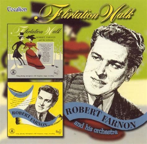 Robert Farnon - Robert Farnon and His Orchestra: Flirtation Walk / Presenting Robert Farnon and His Orc