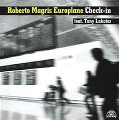 Roberto Magris - Check-In
