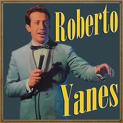 Roberto Yanés
