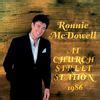 Ronnie McDowell - At Church Street Station