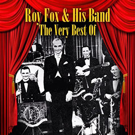 Roy Fox - Roy Fox & His Band