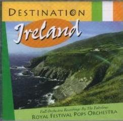 Royal Festival Pops Orchestra - Destination Ireland